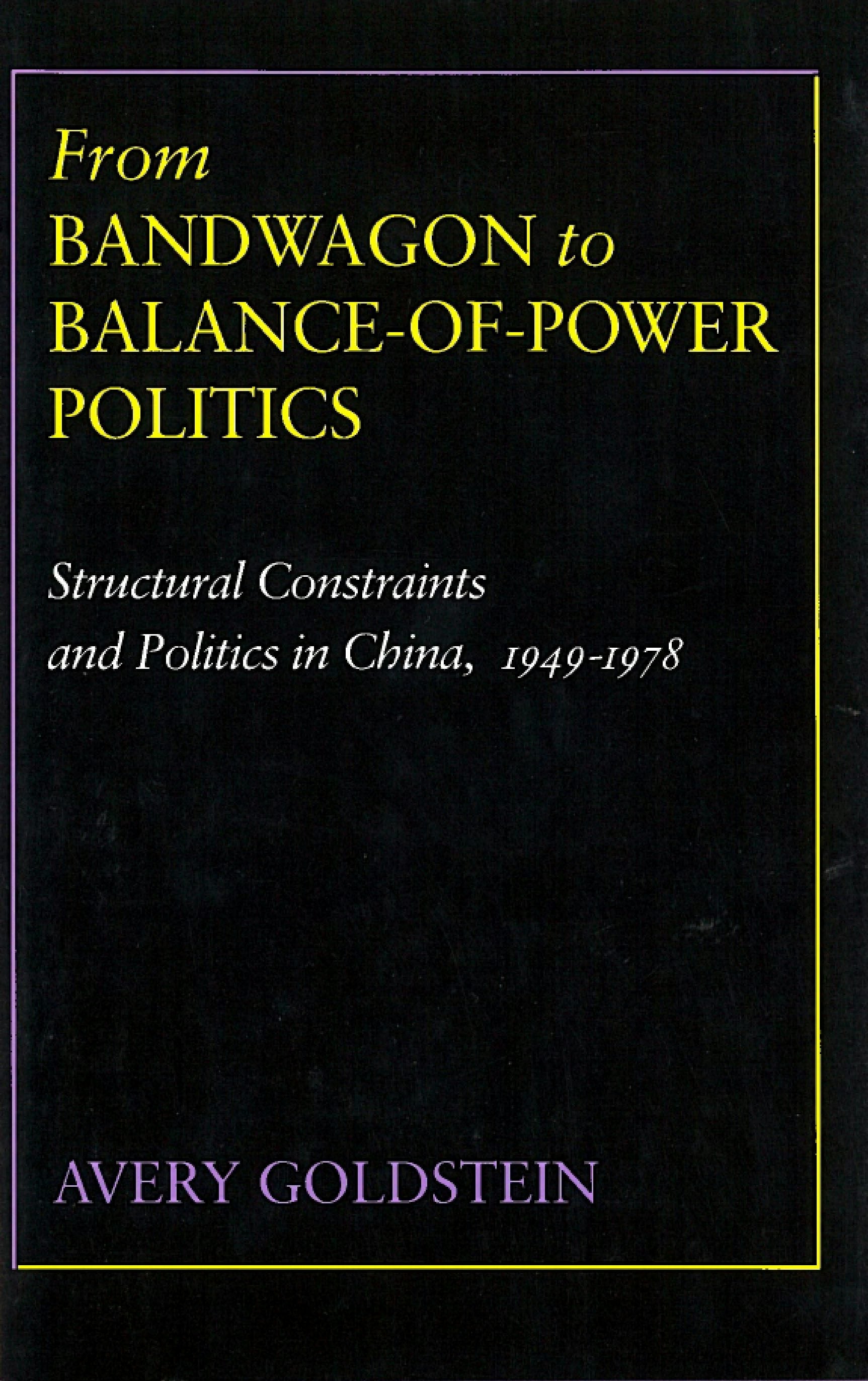 Book cover image for From Bandwagon to Balance-of-Power Politics ISBN: 9780804718509